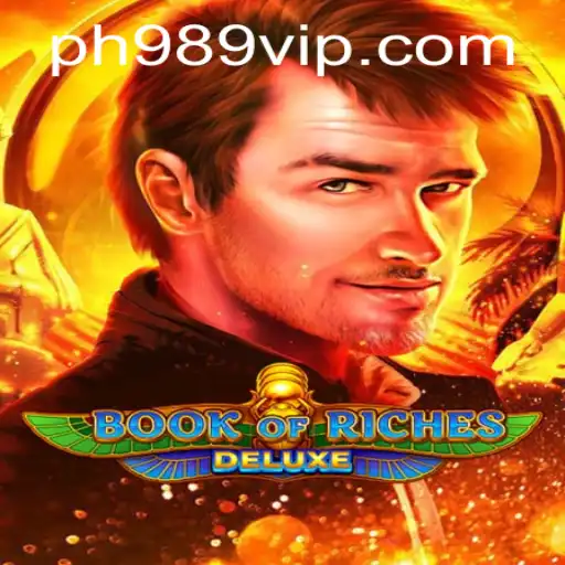 Dive into the Enchanting World of Book of Riches Deluxe: A Captivating Journey